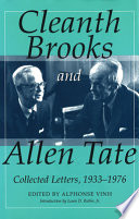Cleanth Brooks and Allen Tate : collected letters, 1933-1976 /