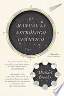 El manual del astrologo cuantico /