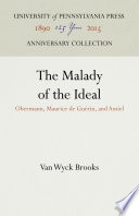 The malady of the ideal Obermann, Maurice de Guérin and Amiel.
