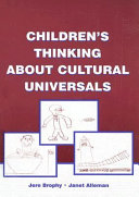 Children's thinking about cultural universals /