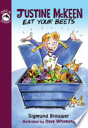 Justine McKeen, eat your beets /