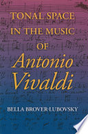 Tonal space in the music of Antonio Vivaldi /