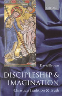 Discipleship and imagination : Christian tradition and truth /