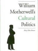 William Motherwell's cultural politics /