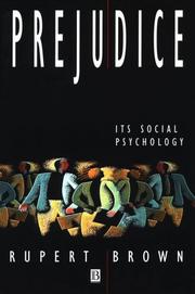 Prejudice : its social psychology / Rupert Brown.