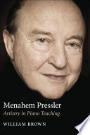 Menahem Pressler : artistry in piano teaching /