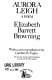 Aurora Leigh : a poem : from the last London edition, corrected by the author / Elizabeth Barrett Browning ; with a new introd. by Gardner B. Taplin.