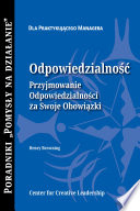 Odpowiedzialność : przyjmowanie odpowiedzialności za swoje obowiązka /