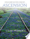 Ascension / J. Scott Brownlee.