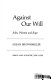 Against our will : men, women and rape / Susan Brownmiller.