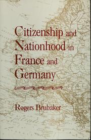 Citizenship and nationhood in France and Germany / Rogers Brubaker.