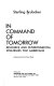 In command of tomorrow : resource and environmental strategies for Americans /