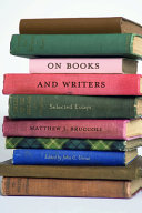 On books and writers : selected essays /