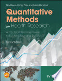 Quantitative methods for health research : a practical interactive guide to epidemiology and statistics /