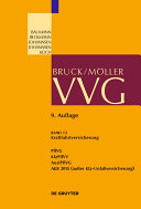 Kraftfahrtversicherung. Bruck, Moller ; herausgegeben von Horst Baumann [and four others].
