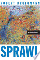 Sprawl : a compact history /