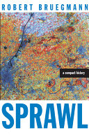 Sprawl : a compact history /