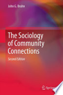 The sociology of community connections /