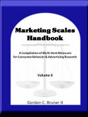 Marketing scales handbook : a compilation of multi-item measures for consumer behavior & advertising research.