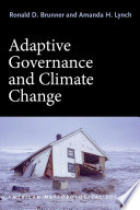 Adaptive governance and climate change /
