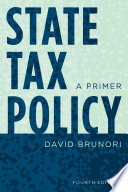 State tax policy : a primer /