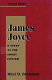 James Joyce : a study of the short fiction /