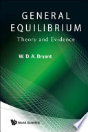 General equilibrium theory and evidence /