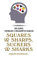 Squares & sharps, suckers & sharks /