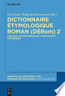 Dictionnaire?Etymologique Roman (D?ERom) 2.