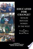 Educated for change? : Muslim refugee women in the west /