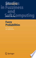 Fuzzy probabilities : new approach and applications /