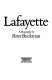 Lafayette : a biography / by Peter Buckman.