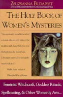 The holy book of women's mysteries /