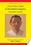 In the burning darkness : en la ardiente oscuridad /