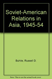 Soviet-American relations in Asia, 1945-1954 /