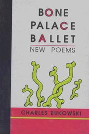 Bone palace ballet : new poems /