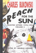 Reach for the sun : selected letters, 1978-1994, volume 3 /