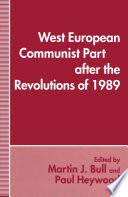 West European Communist Parties after the Revolutions Of 1989