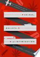 Bribes, bullets, and intimidation : drug trafficking and the law in Central America /