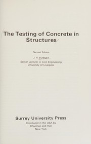 The testing of concrete in structures.