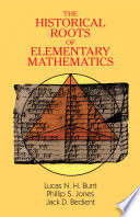The historical roots of elementary mathematics /