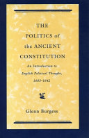 The politics of the ancient constitution : an introduction to English political thought, 1603-1642 /