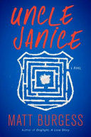 Uncle Janice : a novel /