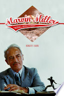 Marvin Miller, baseball revolutionary / Robert F. Burk.