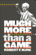 Much more than a game : players, owners, & American baseball since 1921 / Robert F. Burk.