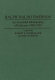 Ralph Waldo Emerson : an annotated bibliography of criticism, 1980-1991 / compiled by Robert E. Burkholder and Joel Myerson.