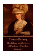 Diary and Letters of Madam D'Arblay. Frances Burney.