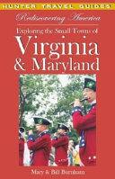 Rediscovering America : exploring the small towns of Virginia & Maryland /