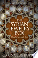 The Syrian jewelry box : a daughter's journey for truth /