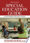 The essential special education guide for the regular education teacher /